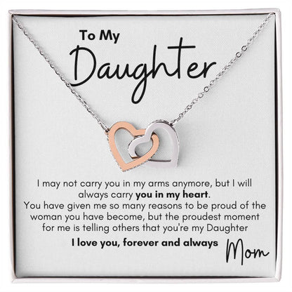 Always In My Heart Interlocking Heart Necklace, Mom To Daughter, Proud of the Woman You've Become